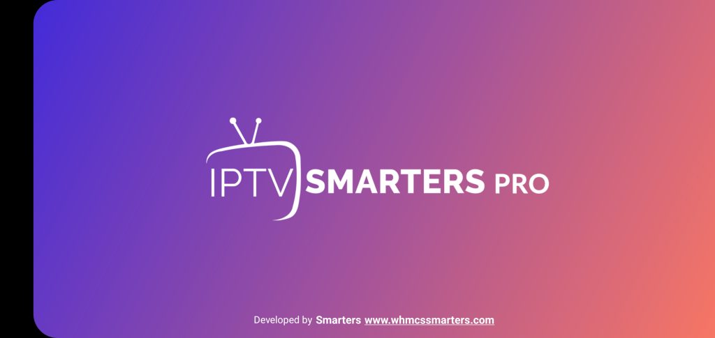 Comment installer IPTV Smarters Pro